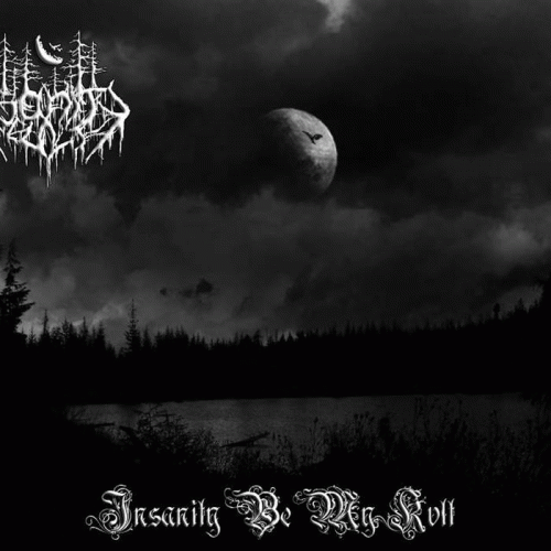 Insanity Cult : Insanity Be My Kvlt Insanity Cult : Insanity Be My Kvlt